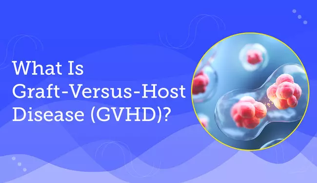 What_Is_Graft-Versus-Host_Disease